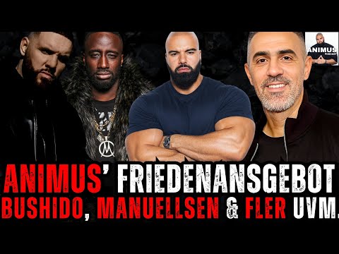 ANIMUS' WORTE AN BUSHIDO, FLER, MANUELLSEN UVM