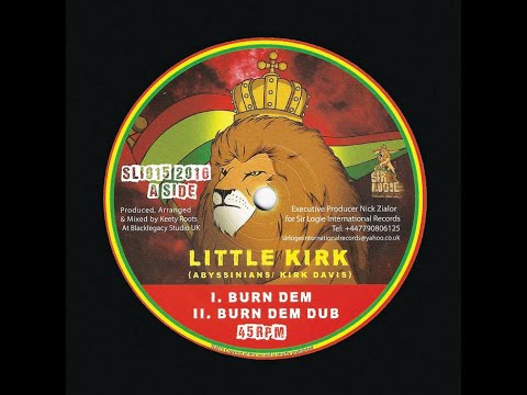 SLI015 Little kirk - Burn Dem/Sta'Sax - Satta Steppa PROMO (SIR LOGIE INTERNATIONAL RECORDS)
