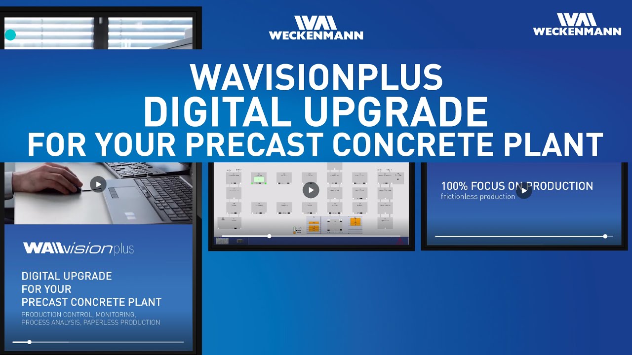 WECKENMANN | WAvisionplus: the modular control solution for your precast concrete plant
