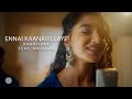 Ennai Kaanavillaye Kaarthika Feat Anushan Mohanarajah Jamspot 4K