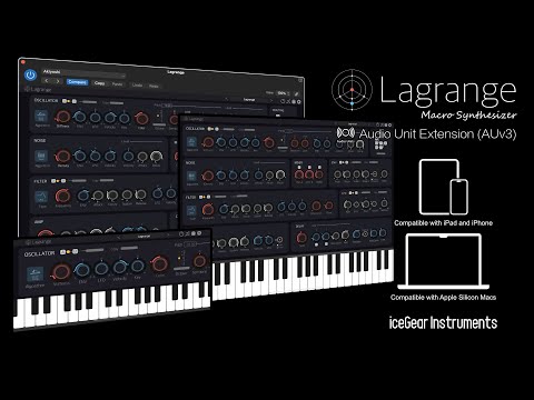 Lagrange - Macro Synthesizer - AUv3 Plugin Synthesizer