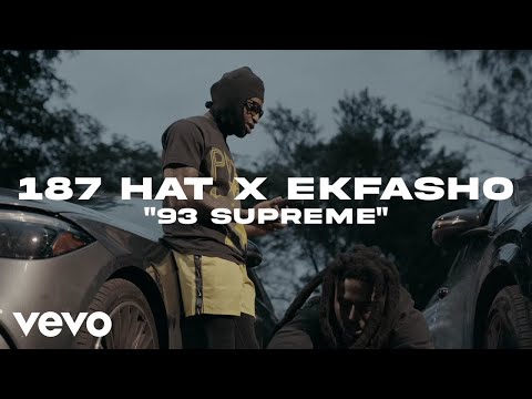 187 Hat - 93 Supreme ft. Ekfasho