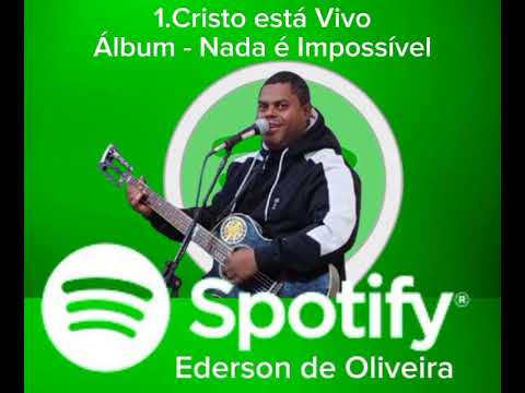 Cristo Está Vivo - Ederson de Oliveira