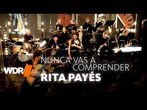 Rita Payés & WDR BIG BAND - Nunca vas a comprender