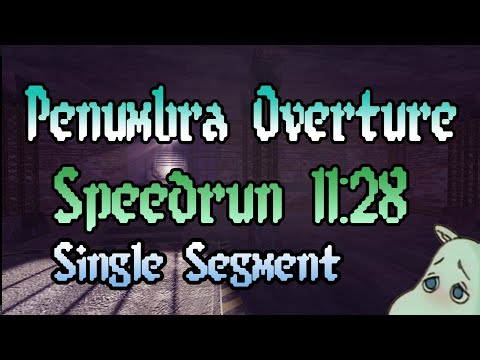Penumbra: Overture in 11:28 (Any% Speedrun)