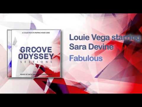 Louie Vega Starring Sara Devine - Fabulous (Roots House Mix)