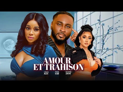 AMOUR ET TRAHISON - Onyii Alex, Pere Egbi, Susan Zayat | 2025 Film nigérian de Nollywood
