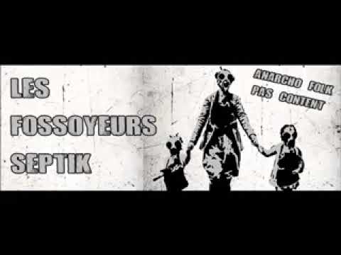 Les Fossoyeurs Septik - Les Fossoyeurs