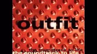 The Outfit - What's The Deal