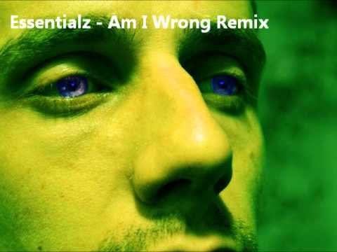 Essentialz - Am I Wrong Remix Cover Nico and Vinz