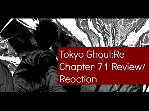 Tokyo Ghoul:re Chapter 71 Review/Reaction - Kaneki vs Arima?! 東京喰種