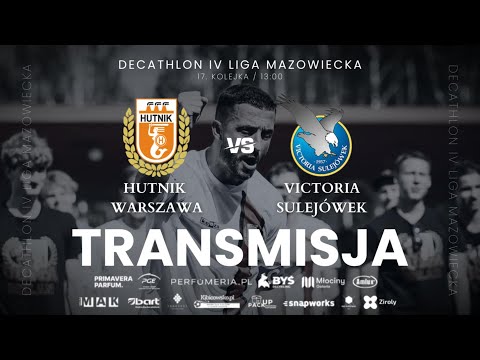 Hutnik Warszawa vs Victoria Sulejówek