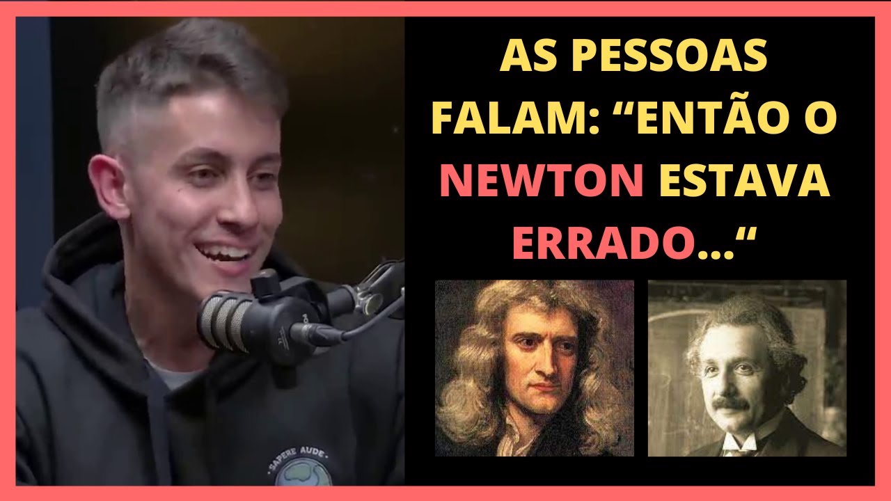 NEWTON x EINSTEIN | Felipe Guisoli