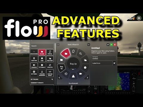 FS2020: //42 Flow Pro: Advanced Features - Including: Otto Search, Folders & Adding Custom Widgets!