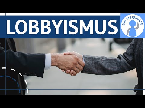 Lobbyismus in Deutschland - Was ist Lobbyismus? Pro & Contra / Vorteile & Nachteile einfach erklärt