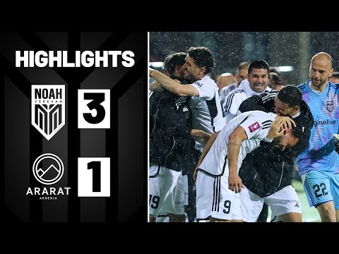 Noah 3-1 Ararat-Armenia (Armenian Cup, Final) | Highlights