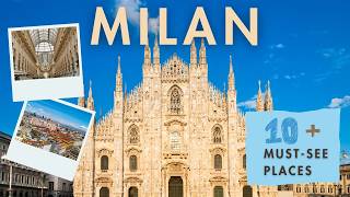 The ultimate Milan Travel Guide : Milan in 3 Minutes, Best Places to visit and things to do
