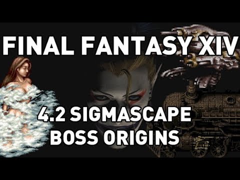 FFXIV: 4.2 Sigmascape Boss Origins & Speculation