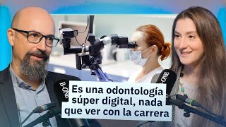 La REALIDAD de la odontología hoy: de la facultad a la CLÍNICA DIGITAL