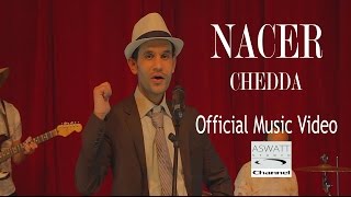 NACER _ Chedda