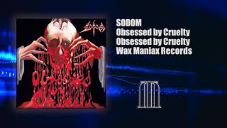 Sodom - Obsessed by Cruelty