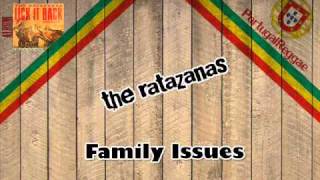 The Ratazanas - Family Issues
