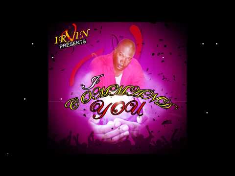 Irvin -I Command You- (Bouyon Soca)Antigua Carnival 2015