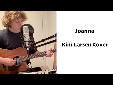 Joanna (easy) - Kim Larsen