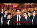 Falling Love With You Part 6 Taekook Yoonmin Namjin Love Story Taekook Yoonmin Btsstory Jhope