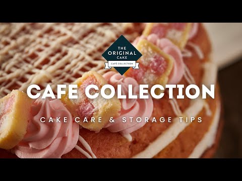 Cake Care & Storage Tips | Keep Your Original Cake Café Bakes Fresh