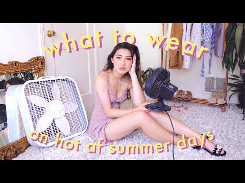 暑い日のAF夏服（汗だくの私 (outfits for hot af summer days (ft. me being sweaty))