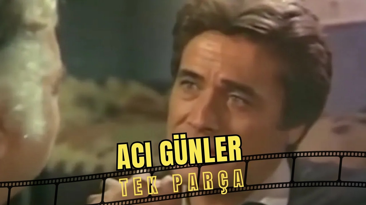 Acı Günler | Cüneyt Arkın Eski Türk Filmi