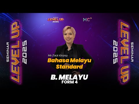 Seminar Level Up - FORM 4 B.MELAYU | Bahasa Melayu Standard