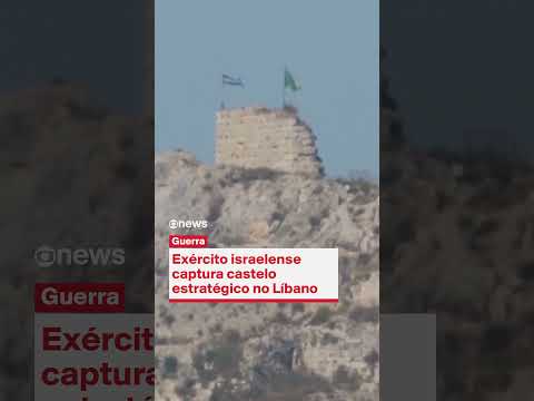 Exército israelense captura castelo estratégico no sul do Líbano