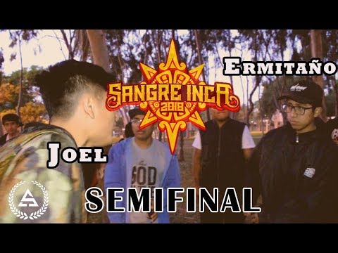 JOEL vs ERMITAÑO - Semifinal - SANGRE INCA Audicion "Soporte Alterno"