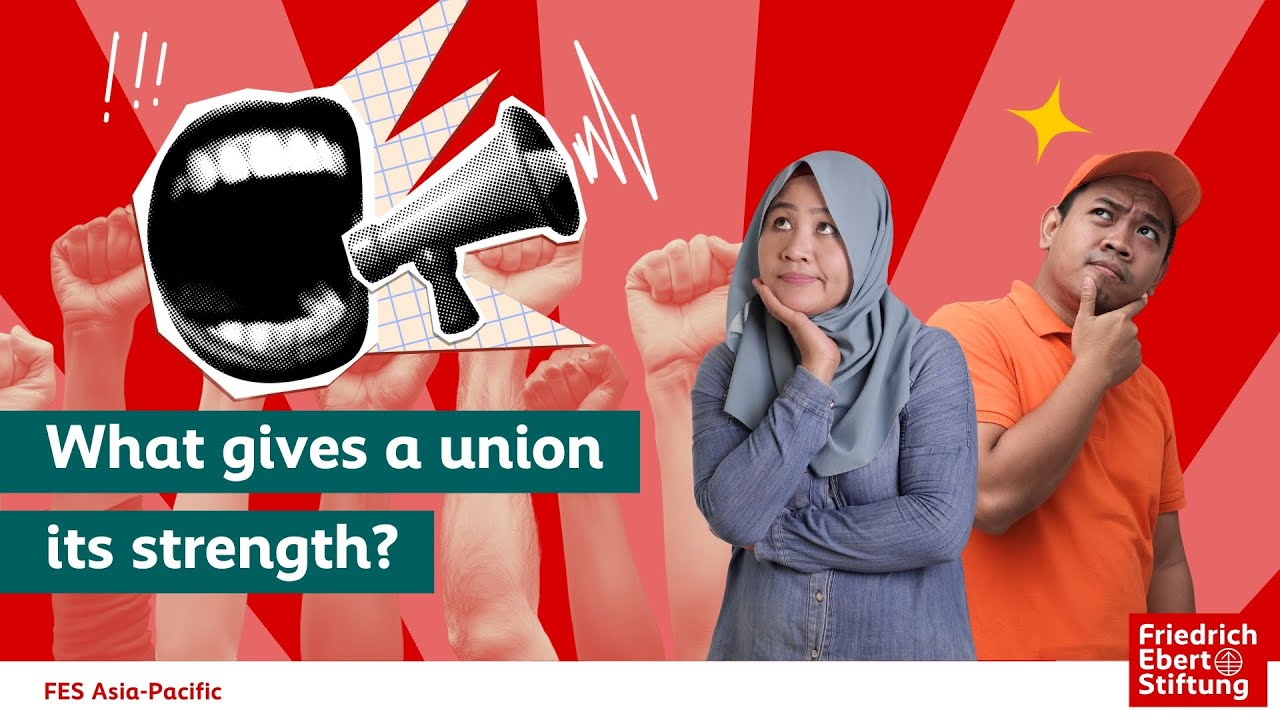 What gives a union its strength?