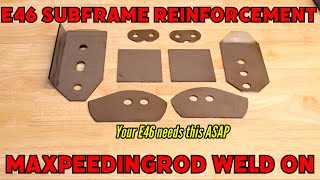 MUST HAVE! E46 rear subframe reinforcement kit - installing MAXPEEDINGROD chassis weld in M3 330ci