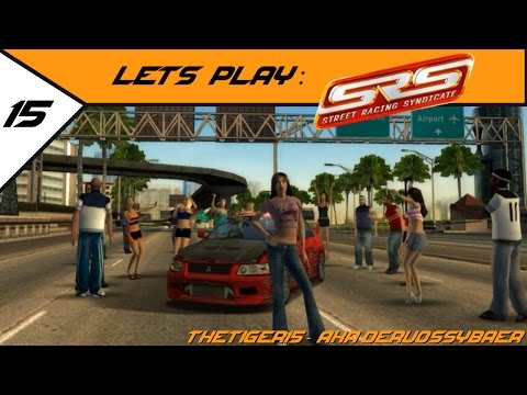 Let's play SRS Part 15 [German] - Verpatzte Überraschung | Street Racing Syndicate