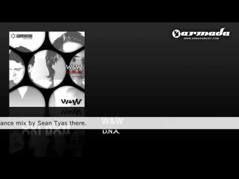W&W - D.N.A. (Sean Tyas Remix) (CVSA103)