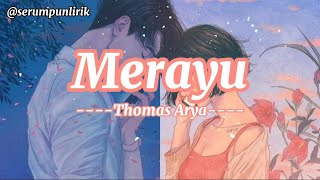Download lagu MERAYU Thomas Arya... mp3