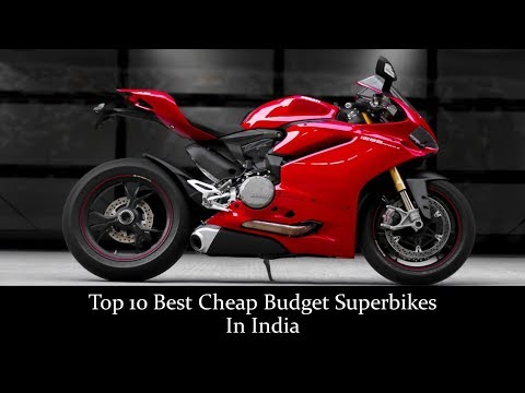 Top 10 Best Cheap Budget Super Bikes In India | सबसे सस्ती सुपरबाइक कौन सी है?
