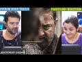 Pakistani Couple Reacts To VIKRAM Hindi Trailer | Kamal Haasan |Vijay Sethupathi, Fahadh | Lokesh