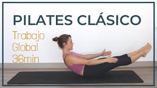 PILATES CLÁSICO. Fortalece todo el cuerpo [36 minutos]