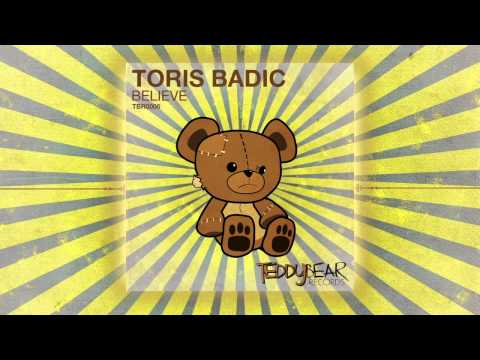 TORIS BADIC - Believe