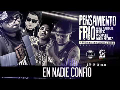Pensamiento frío (Afaz Natural, Norick, Discipulo, Iyhon Secuaz)