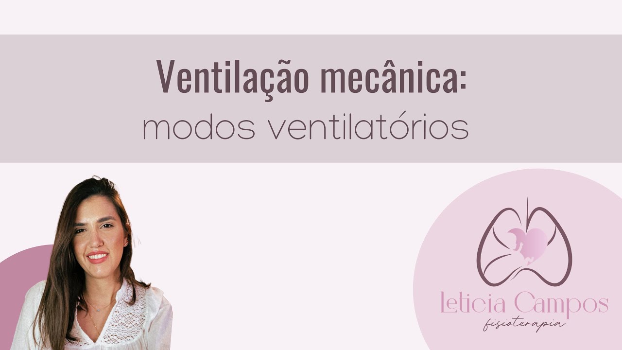 Ventilação mecânica: modos ventilatórios
