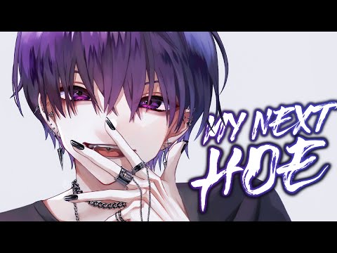 Nightcore - MY NEXT HOE (Lyrics)