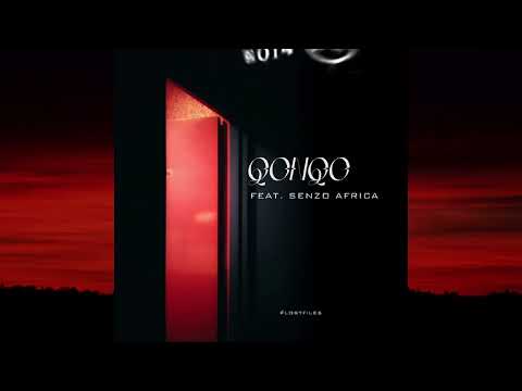 Qonqo [ft Senzo Afrika] LOST FILES