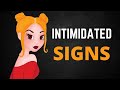6 Signs GIRLS Are INTIMIDATED By You