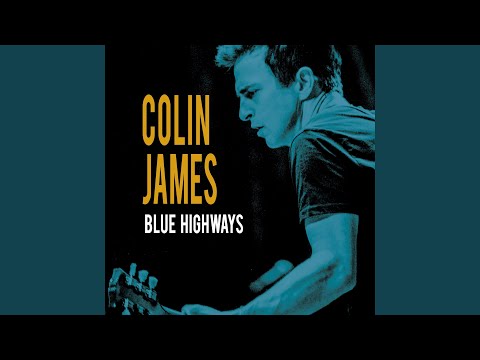 Big Road Blues - Colin James
